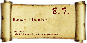 Bucur Tivadar névjegykártya